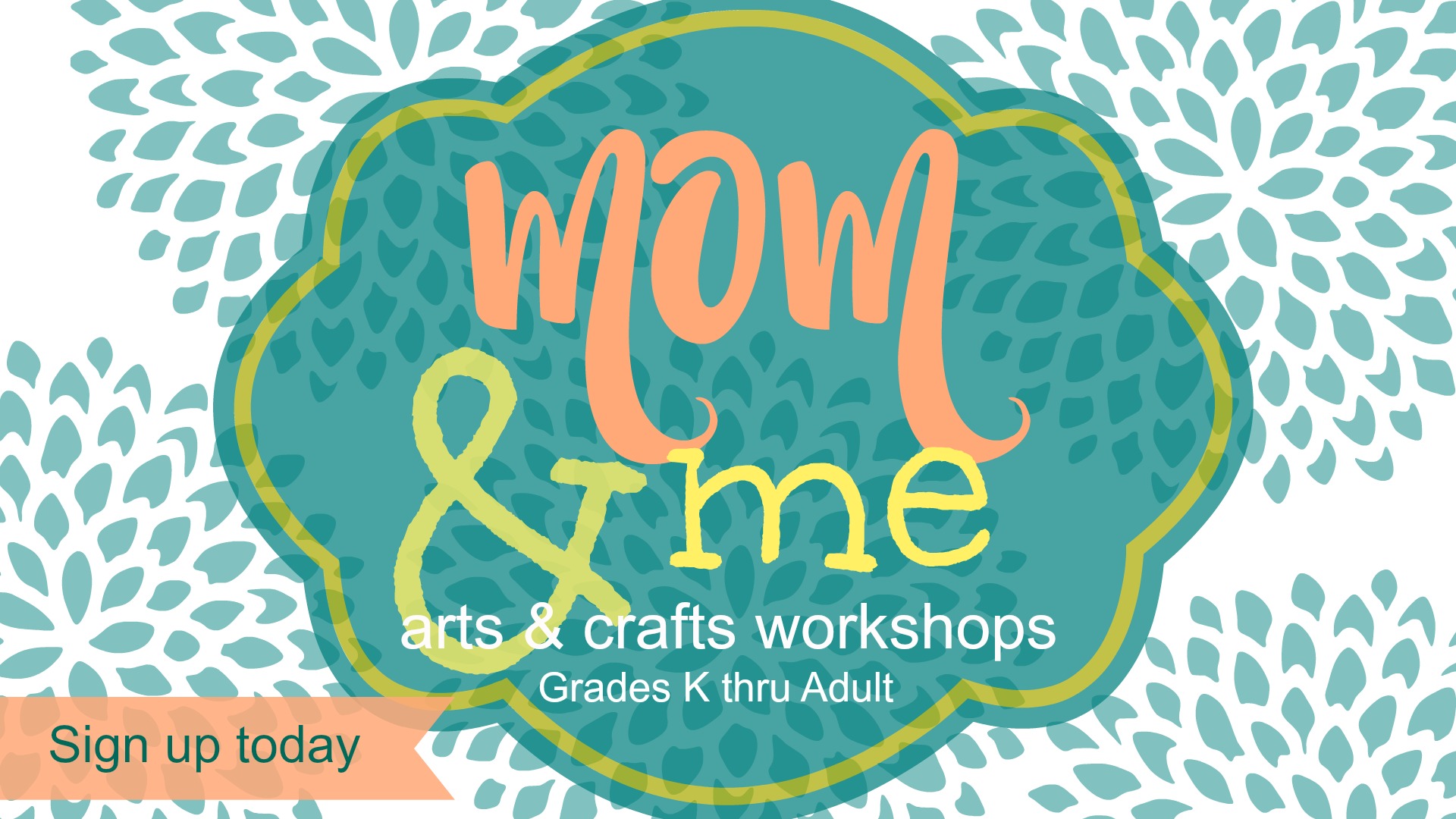 Mom & Me:  Arts & Crafts Workshop