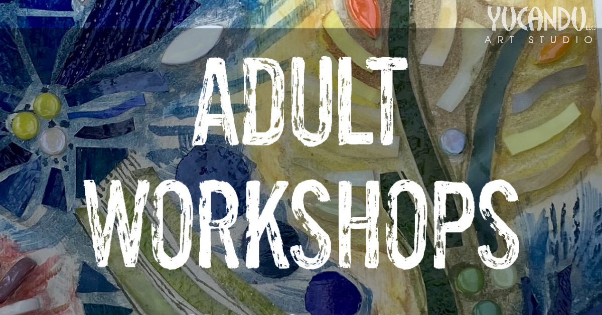 Adult Mosaic Workshops 2023